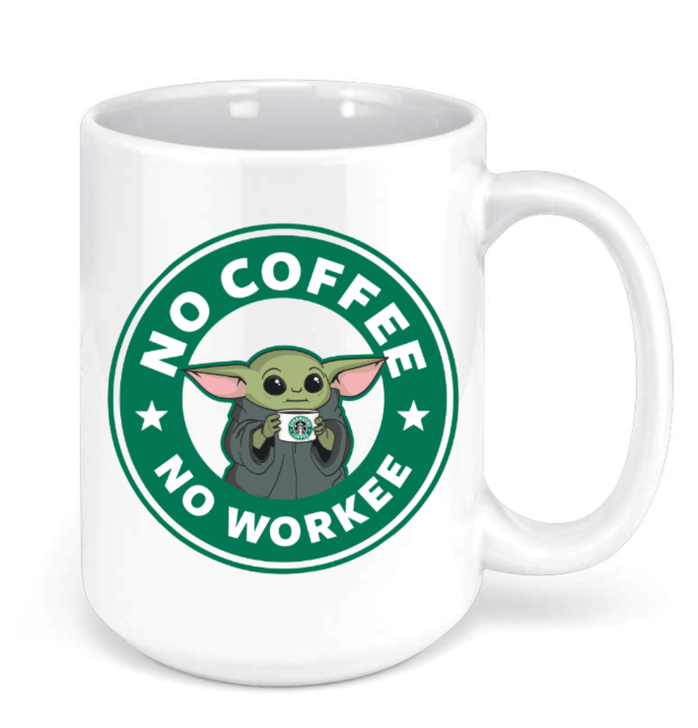 Baby Yoda Coffee Mug - No Coffee No Workee