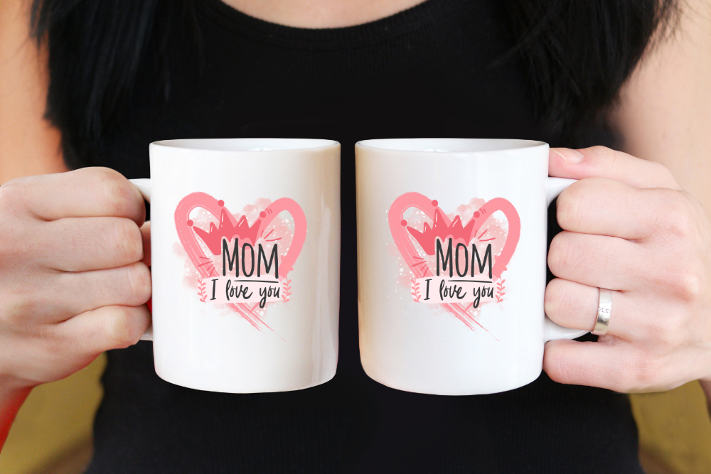 Mom I Love You Coffee Mug